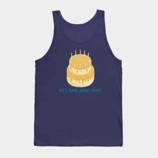 Let's have some cake Tank Top